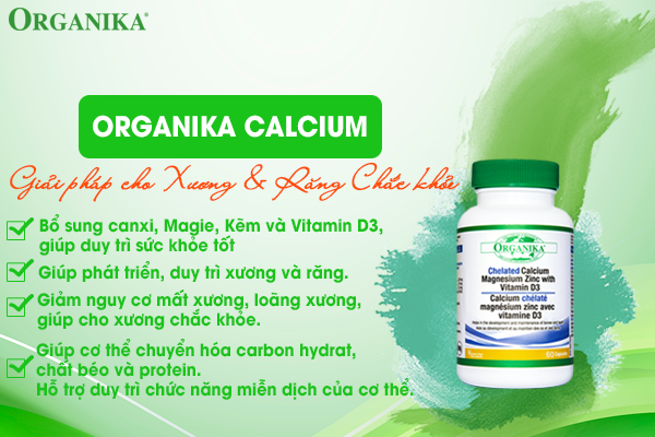 Organika Calcium là sản phẩm bổ sung Canxi, giúp Xương và Răng chắc khỏe