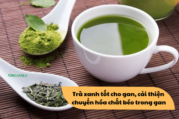 Bổ sung trà xanh mỗi ngày giúp gan khỏe mạnh, ngăn tác động từ bên ngoài