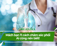 Mách bạn 11 cách chăm sóc phổi – Ai cũng nên biết!