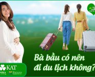 Bà bầu có nên đi du lịch không?
