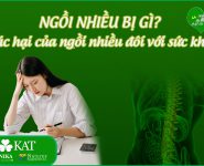 Ngồi nhiều bị gì? Những tác hại của ngồi nhiều đối với sức khỏe Ngồi nhiều bị gì? Những tác hại của ngồi nhiều đối với sức khỏe