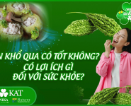 Khổ qua có tốt không? Có lợi ích gì đối với sức khỏe?  Khổ qua có tốt không? Có lợi ích gì đối với sức khỏe?