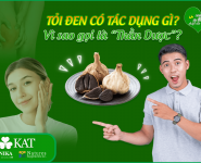 Tỏi đen có tác dụng gì? Vì sao gọi là “thần dược” của sức khỏe