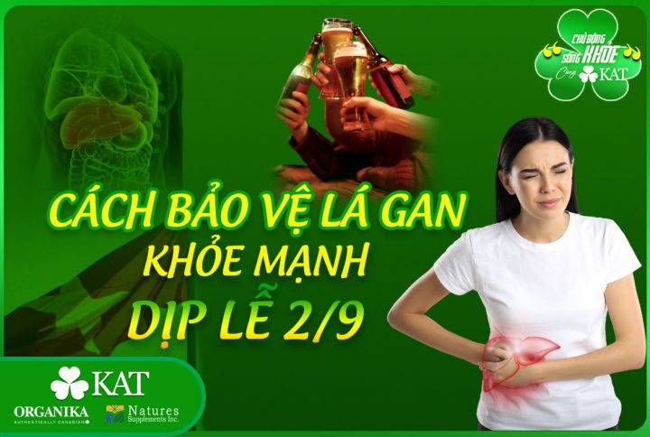 Cách bảo vệ lá gan khỏe mạnh kỳ nghỉ lễ 2/9 