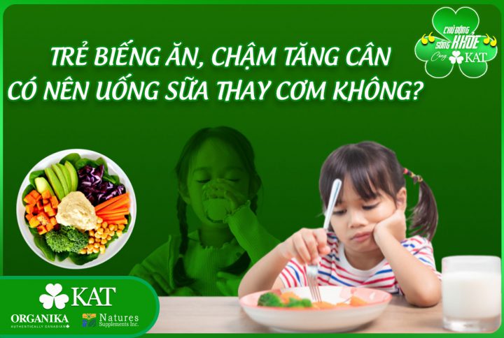 Trẻ biếng ăn, chậm tăng cân có nên uống sữa thay cơm không?