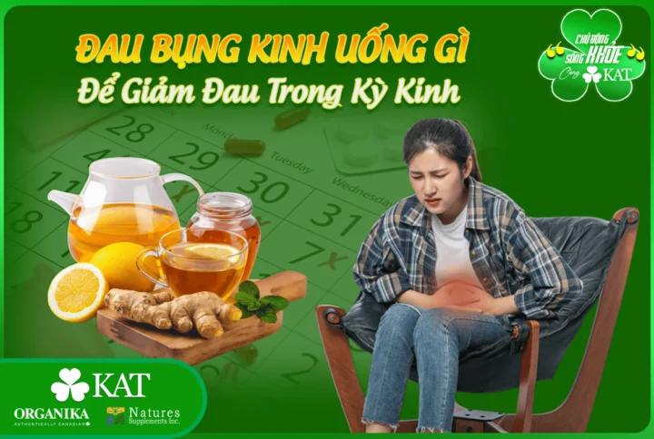Đau bụng kinh uống gì
