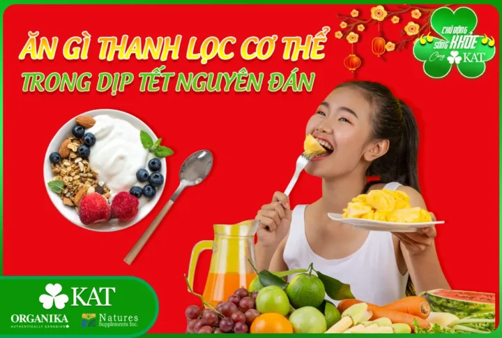 Ăn gì thanh lọc cơ thể trong dịp Tết Nguyên đán
