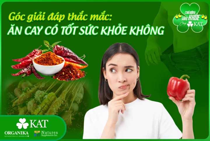Góc giải đáp thắc mắc: Ăn cay có tốt sức khỏe không?