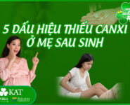 5 dấu hiệu thiếu canxi sau sinh mẹ bầu cần biết