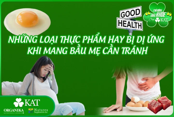 Những loại thực phẩm hay bị dị ứng khi mang bầu mẹ cần tránh