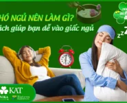 Khó ngủ nên làm gì? Cách giúp bạn dễ đi vào giấc ngủ